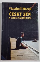 Český sen a umění naslouchat - 