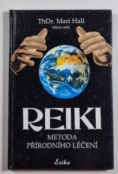 Reiki - metoda přírodního léčení - 