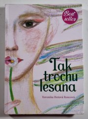 Tak trochu lesana - 