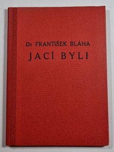 Jací byli