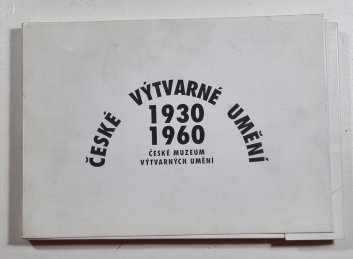 České výtvarné umění 1930-1960