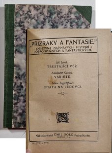 Přízraky a fantazie sv. 17/18 - Trestající věž / Varieté / Chata na ledovci