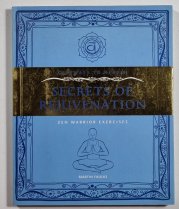 Secret of Rejuvenation - Zen Warrrion Excercises