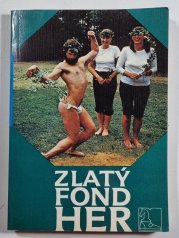 Zlatý fond her - 