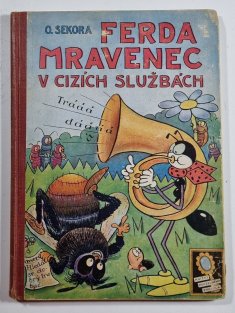 Ferda mravenec v cizích službách