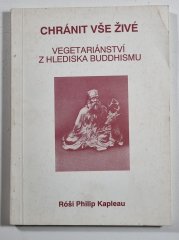 Chránit vše živé - vegetariánství z hlediska buddhismu