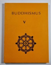 Buddhismus V - 