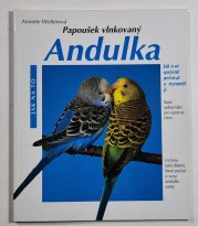 Andulka - Správná péče - Papoušek vlkovaný