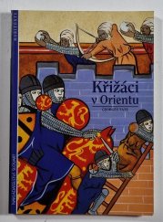 Křižaci v Orientu - 