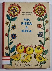 Pip, Pipka a Tipka - 