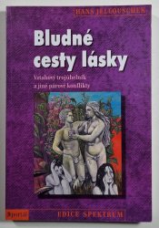 Bludné cesty lásky - 