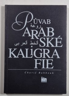 Půvab arabské kaligrafie