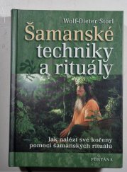 Šamanské techniky a rituály - 