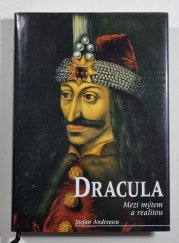 Dracula - Vlad III. Tepes - Mezi mýtem a realitou - 