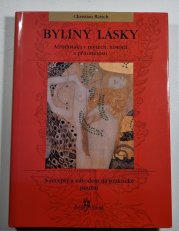 Byliny lásky - Afrodisiaka v mýtech, historii a přítomnosti - 