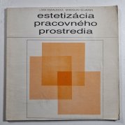 Estetizácia pracovného prostredia (slovensky) - 