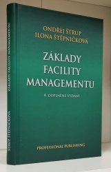 Základy facility managementu - 4. doplněné vydání - 