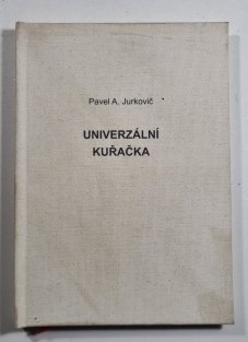 Univerzální kuřačka