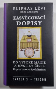 Zasvěcovací dopisy do vysoké magie a mystiky čísel