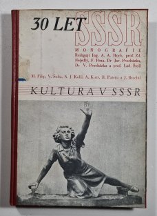 Kultura v  SSSR (30 let v SSSR)