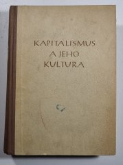 Kapitalismus a jeho kultura - 