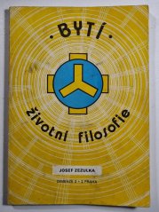 BYTÍ - životní filosofie - 