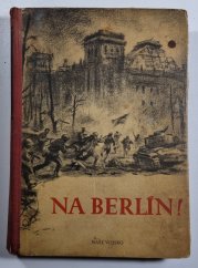 Na Berlín! - 