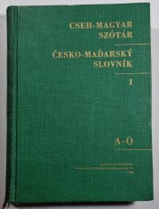 Cseh-magyar szótár / Česko-maďarský slovník I. A-O - 