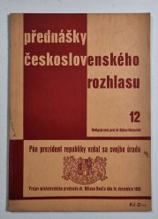 Pán prezident republiky vzdal sa svojho úradu (slovensky) - přednášky československého rozhlasu 12