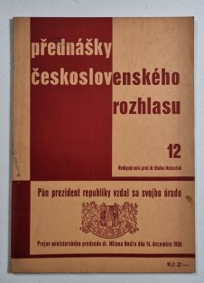 Pán prezident republiky vzdal sa svojho úradu (slovensky)