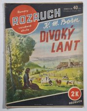 Rozruch 197 - Divoký Lant - 