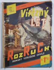 Rozruch 66 - Vítězný let - 