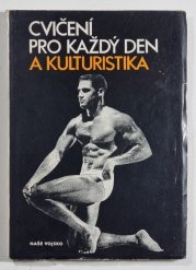 Cvičení pro každý den a kulturistika - 