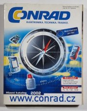 CONRAD - hlavní katalog 2002 - elektronika, technika tradice