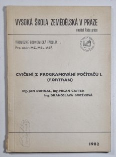 Cvičení z programování počítačů I. (FORTRAN)