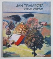 Jan Trampota - krajina zahrada - 