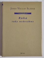 Ruka ruky nedosáhne - 