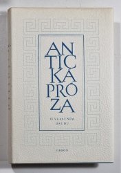 Antická próza - O vlastním osudu - 