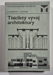 Tisíciletý vývoj architektury