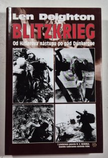 Blitzkrieg - Od Hitlerova nástupu po pád Dunkerque