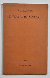 O neklidu dneška - 