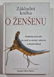 Základní kniha o ženšenu - 