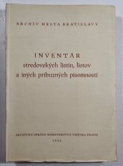 Inventár stredovekých listín, listov a iných príbuzných písomností - 