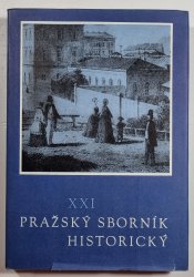 Pražský sborník historický XXI - 