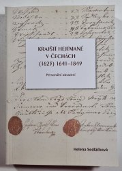 Krajští hejtmané v Čechách (1623) 1641-1849 - Personální obsazení