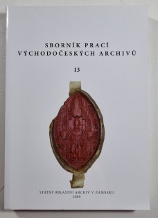 Sborník prací východočeských archivů 13