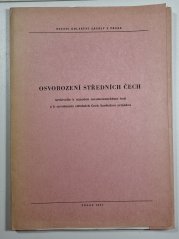 Osvobození středních Čech - Archiválie k národně osvobozeneckému boji a k osvobození středních Čech sovětskou armádou