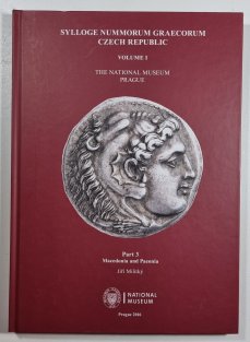 Sylloge Nummorum Graecorum Czech Republic. Volume I - The National Museum Prague, Part 3 Macedonia and Paeonia