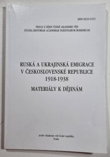 Ruská a ukrajinská emigrace v Československé republice 1918-1938