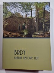 Brdy - Krajina, historie, lidé  - 